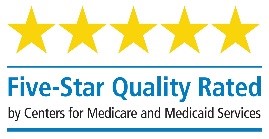 Five-Star Quality Rated by Centers for Medicare and Medicaid Services